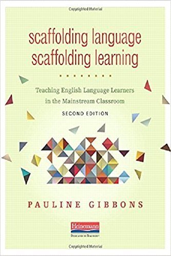 9780325056647: Scaffolding Language, Scaffolding Learning: Teaching English Language Learners in the Mainstream Classroom