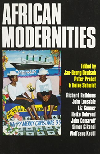 Beispielbild fr African Modernities:Entangled Meanings in Current Debate zum Verkauf von Salsus Books (P.B.F.A.)