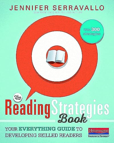 9780325074337: The Reading Strategies Book: Your Everything Guide to Developing Skilled Readers