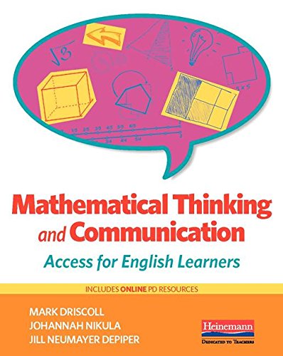 Stock image for Mathematical Thinking and Communication: Access for English Learners for sale by HPB-Red