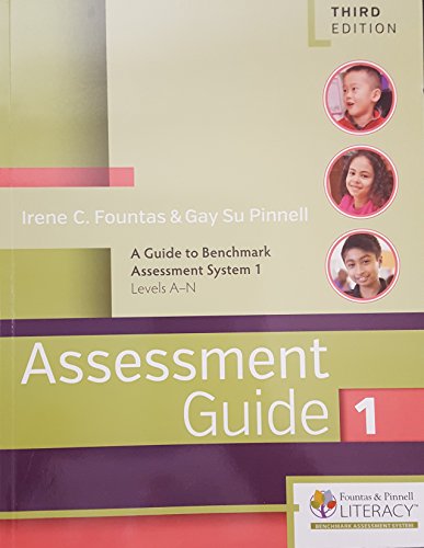 Stock image for Assessment Guide 1, a Guide to Benchmark Assessment System 1, Levels A-N, 9780325080635, 0325080631, 2017 for sale by Mahler Books