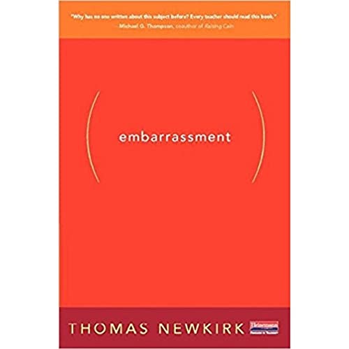 9780325088778: Embarrassment: And the Emotional Underlife of Learning