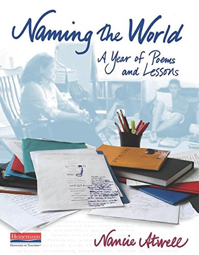 Stock image for Naming the World: A Year of Poems and Lessons for sale by HPB-Red