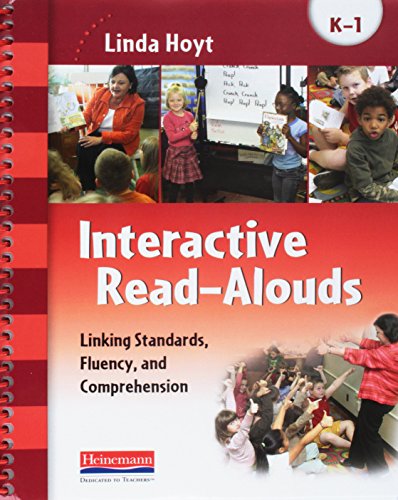 9780325089355: Interactive Read-alouds, Grades K-1: Linking Standards, Fluency, and Comprehension