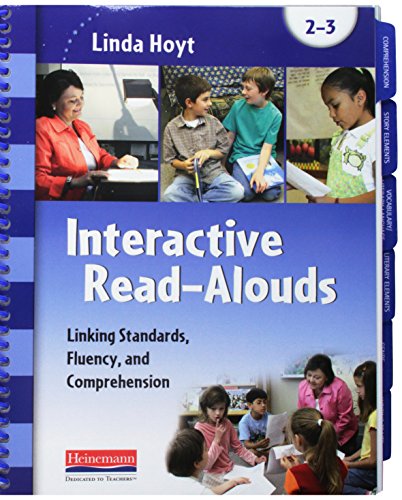 9780325089362: Interactive Read-alouds, Grades 2-3: Linking Standards, Fluency, and Comprehension