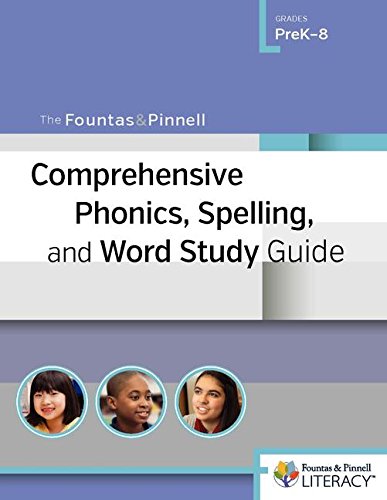 Imagen de archivo de The Fountas & Pinnell Comprehensive Phonics, Spelling, and Word Study Guide a la venta por Gulf Coast Books