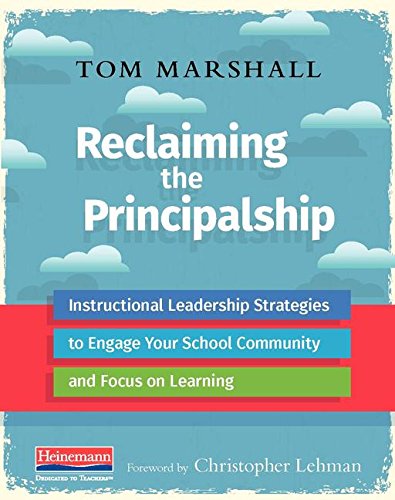 Beispielbild fr Reclaiming the Principalship: Instructional Leadership Strategies to Engage Your School Community and Focus on Learning zum Verkauf von BooksRun
