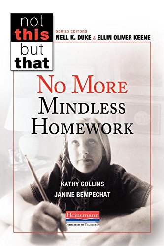 Stock image for No More Mindless Homework (Not This but That) for sale by BooksRun