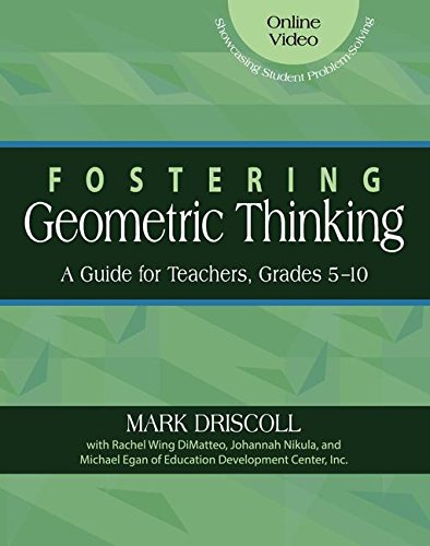 Beispielbild fr Fostering Geometric Thinking: A Guide for Teachers, Grades 5-10 zum Verkauf von BooksRun