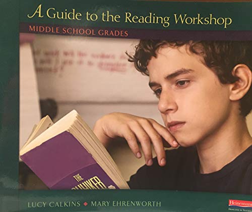 Stock image for A Guide to the Reading Workshop Middle School Grades for sale by Goodwill of Colorado