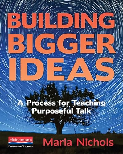 Stock image for Building Bigger Ideas: A Process for Teaching Purposeful Talk for sale by ThriftBooks-Atlanta
