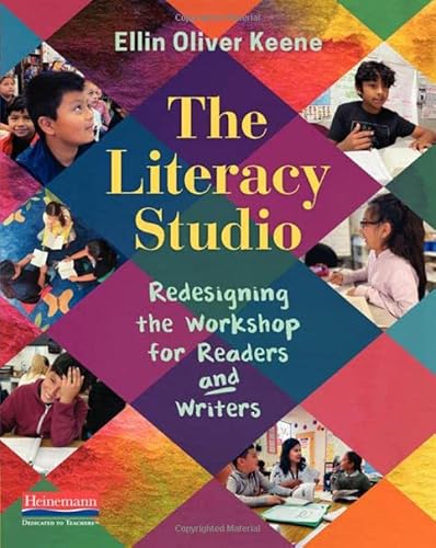Imagen de archivo de The Literacy Studio: Redesigning the Workshop for Readers and Writers a la venta por Irish Booksellers