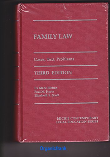 9780327002581: Title: Family Law Cases Text Problems Third Edition 1998