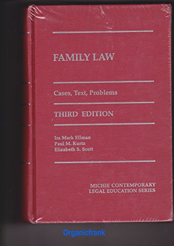 Stock image for Family Law: Cases, Text, Problems, Third Edition, 1998 for sale by HPB-Red