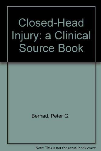 Beispielbild fr Closed-head injury: A clinical source book zum Verkauf von Wonder Book