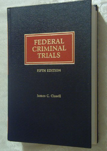 9780327049074: Federal Criminal Trials/ With Supplement