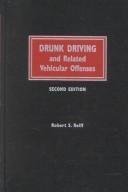9780327049739: Drunk Driving & Related Vehicular Offenses: The Complete Lawyer's Guidebook to Drunk Driving