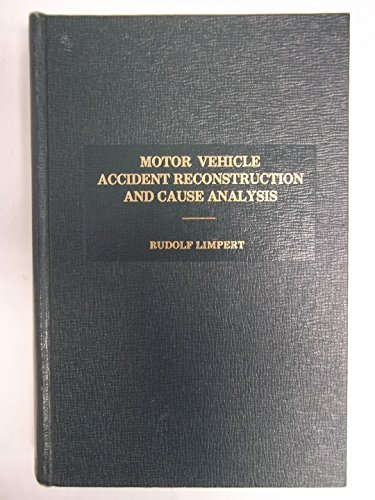 Imagen de archivo de Motor vehicle accident reconstruction and cause analysis a la venta por HPB-Red