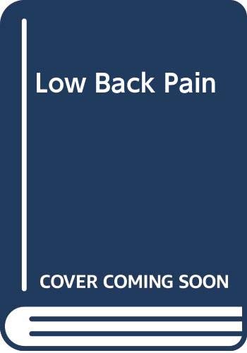 Stock image for Low Back Pain for sale by Wonder Book