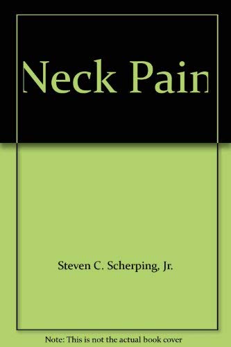 Stock image for Neck Pain for sale by Wonder Book