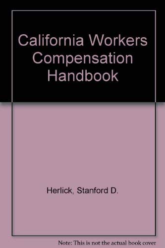 Beispielbild fr California Workers Compensation Handbook zum Verkauf von ThriftBooks-Atlanta