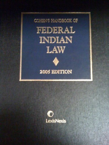 Cohen's Handbook of Federal Indian Law (9780327164449) by Nell Jessup Newton; Robert Anderson; Et Al.