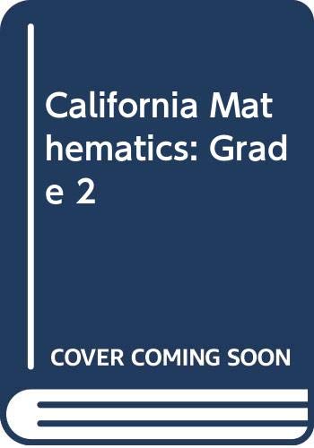 9780328004751: California Mathematics: Grade 2 (2)