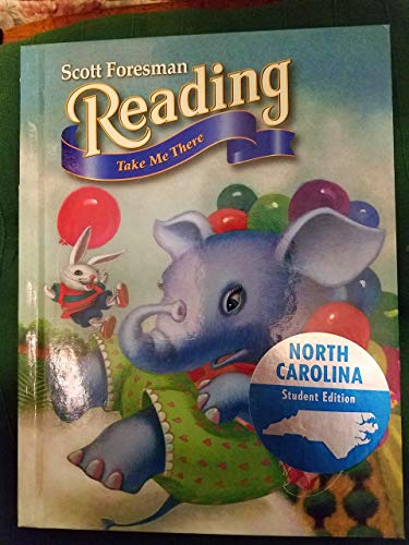 9780328005284: North Carolina Edition Reading Take Me There (North Carolina Reading Take Me There)