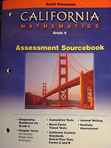 9780328008940: Assessment Sourcebook (California Mathematics, Grade 6)