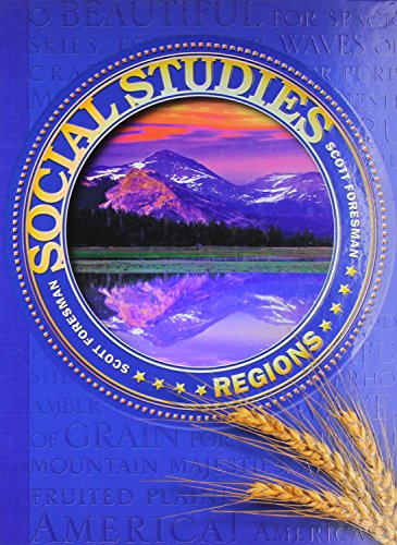 Stock image for Social Studies: Regions (Scott Foresman Social Studies) for sale by Solr Books