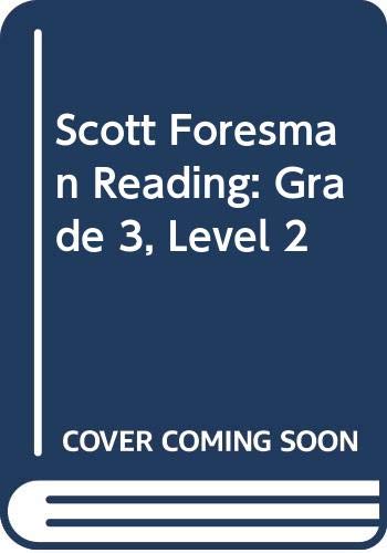 9780328018185: Scott Foresman Reading: Grade 3, Level 2
