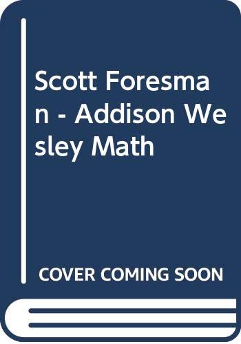 Stock image for Scott Foresman - Addison Wesley Math for sale by TextbookRush