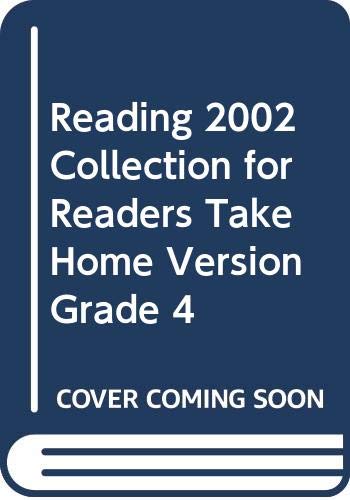 Stock image for Reading 2002 Collection for Readers Take Home Version Grade 4 for sale by ThriftBooks-Dallas