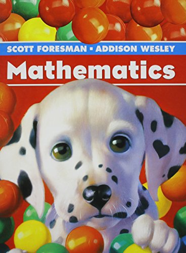 

Scott Foresman - Addison Wesley Mathematics Grade K