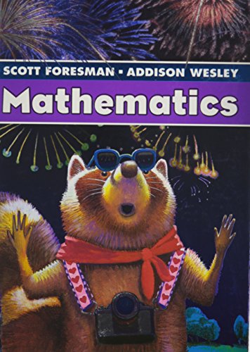 Stock image for Scott Foresman-Addison Wesley Mathematics: Grade 3 ; 9780328030187 ; 032803018X for sale by APlus Textbooks