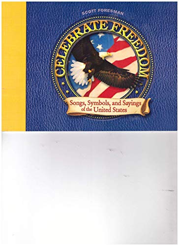 Imagen de archivo de Celebrate Freedom: Songs, Symbols, and Sayings of the United States a la venta por Once Upon A Time Books