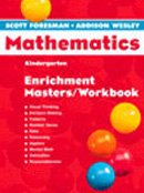 Imagen de archivo de Scott Foresman Math 2004 Enrichment Masters/Workbook Grade K a la venta por ThriftBooks-Atlanta