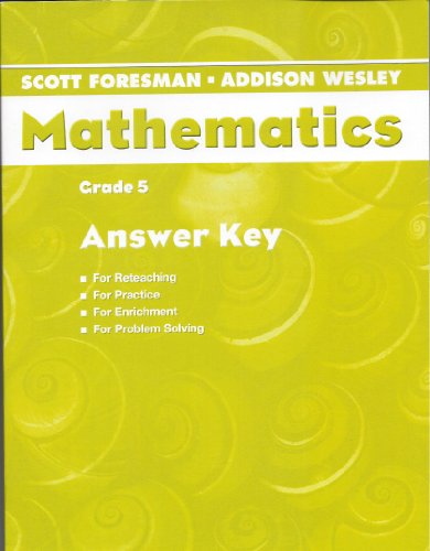 Stock image for Scott Foresman Mathematics Grade 5 Answer Key for sale by Wonder Book