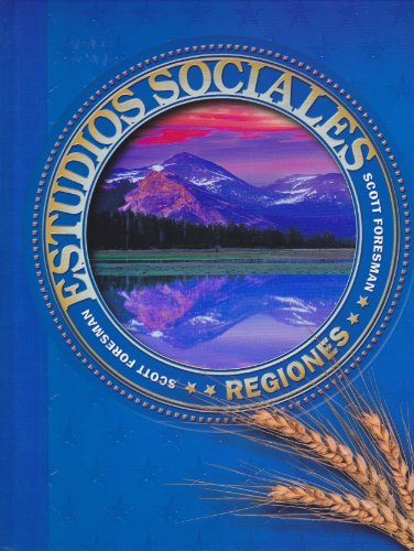 9780328050017: Social Studies 2003 Spanish Pupil Edition Grade 4 Regiones