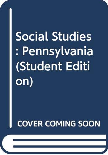 9780328058952: Social Studies: Pennsylvania (Student Edition) [Hardcover] by