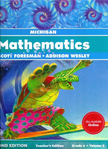 Stock image for Scott Foresman Michigan Mathematics Grade 4 Volume 2 Teacher's Edition. (Spiral-Bound) for sale by Nationwide_Text