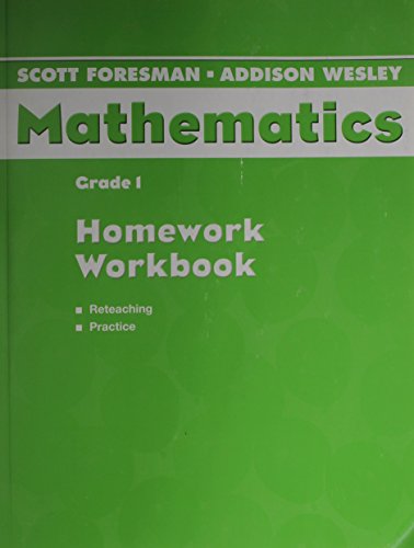 9780328075560: Scott Foresman Addison Wesley Math 2004 Homework Workbook Grade 1