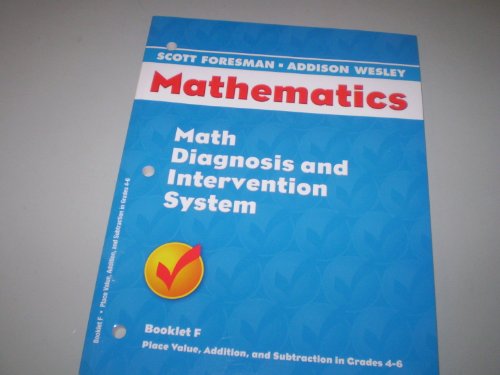 Imagen de archivo de SCOTT FORESMAN ADDISON WESLEY MATH 2004 DIAGNOSIS AND INTERVENTION SYSTEM BOOKLET F a la venta por BookHolders