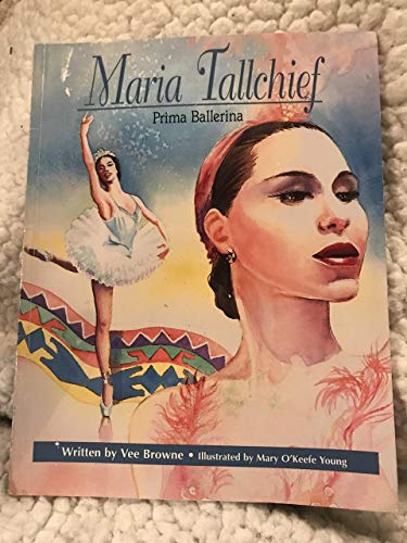 Beispielbild fr Maria Tallchief: Prima Ballerina zum Verkauf von Top Notch Books