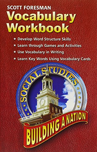 Stock image for SOCIAL STUDIES 2005 VOCABULARY WORKBOOK GRADE 4/5 BUILDING A NATION for sale by BookHolders