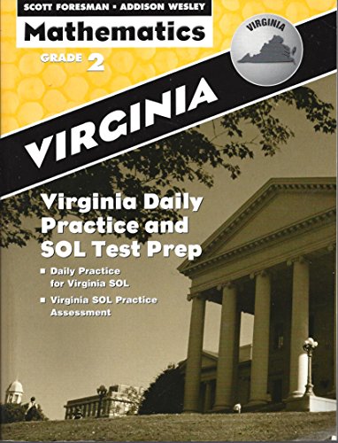 Immagine dell'editore per Scott Foresman-Addison Wesley Mathematics, Grade 2, Virginia Daily Practice and SOL Test Prep venduto da ThriftBooks-Dallas