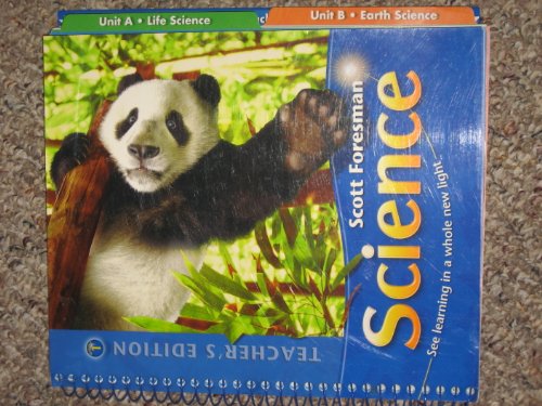 Stock image for Scott Foresman Science: See Learning In A Whole New Light Grade 4 (Teacher's Edition - Volume 1 Of 2 ; 9780328113903 ; 0328113905 for sale by APlus Textbooks