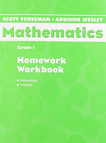 Imagen de archivo de Scott Foresman-Addison Wesley Mathematics: Grade 1, Homework a la venta por GF Books, Inc.