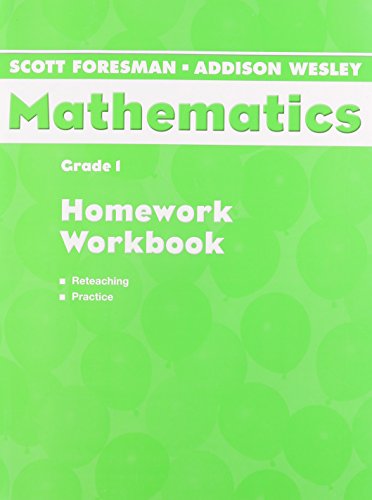 Stock image for Scott Foresman-Addison Wesley Mathematics: Grade 1, Homework for sale by GF Books, Inc.