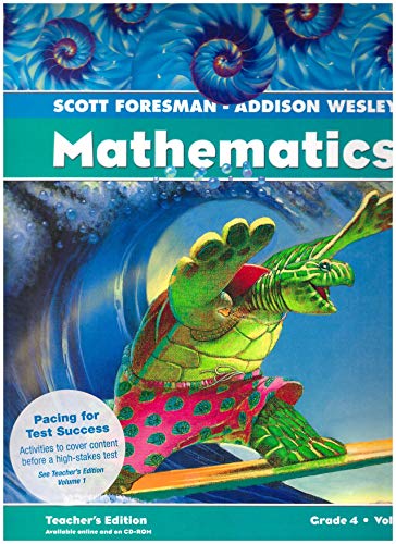 9780328117284: Scott Foresman - Addison Wesley Mathematics (Grade 4 Volume 2) [TEACHER'S EDITION]